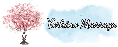 yoshino massage|Yoshino Massage – Relax, Refresh, and Rejuvenate.